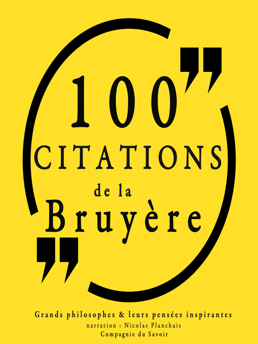 Title details for 100 citations de La Bruyère by La Bruyère - Available